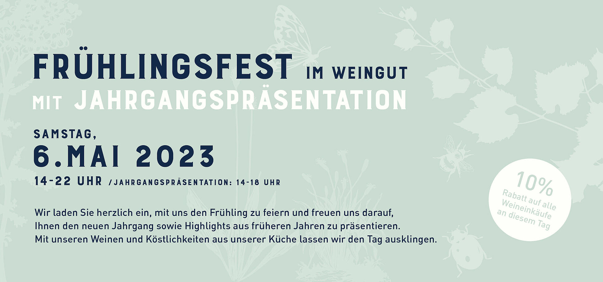 Frühlingsfest im Weingut, Jahrgangspräsentation